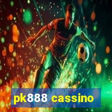 pk888 cassino